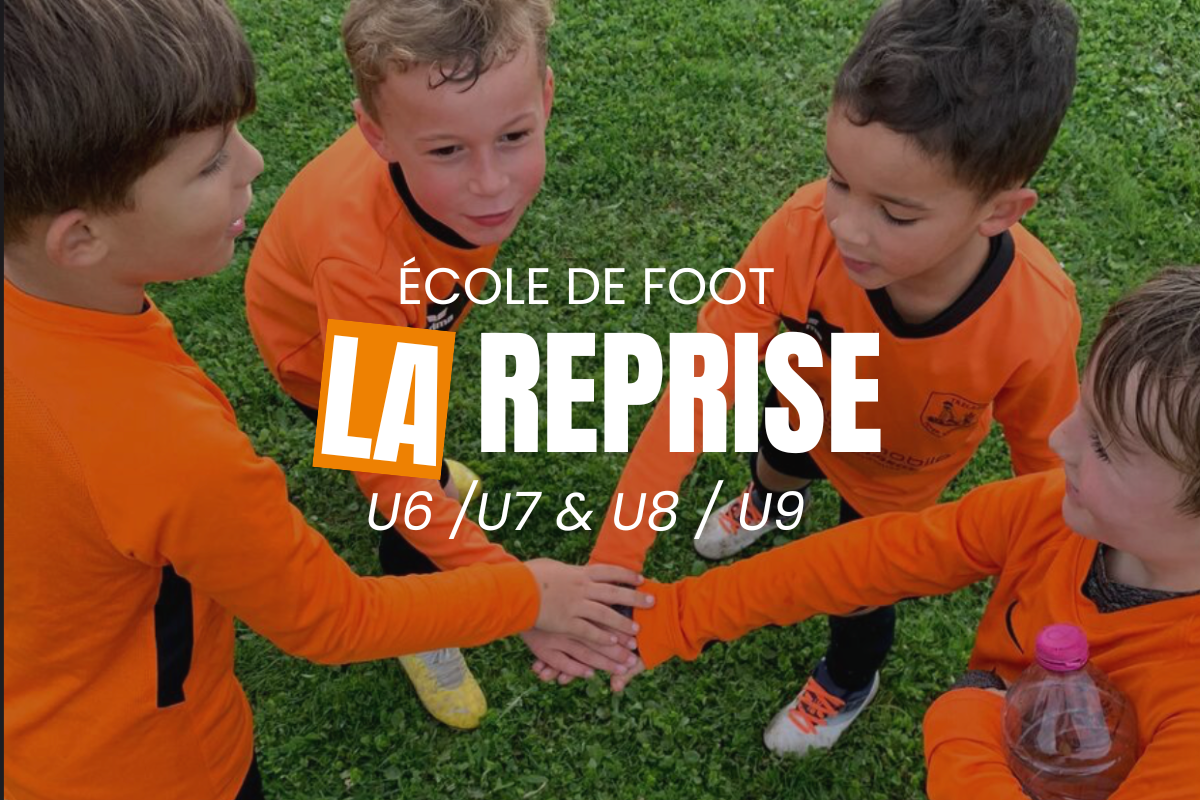 RENTRÉE DE L'ÉCOLE DE FOOT !