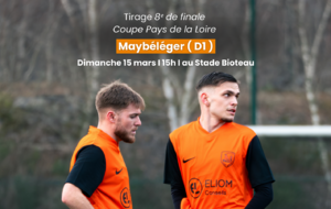 Tirage 8ᵉ de finale des Coupe des Pays de la Loire