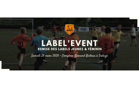 SAMEDI 28 MARS 2020 : REMISE DES LABELS