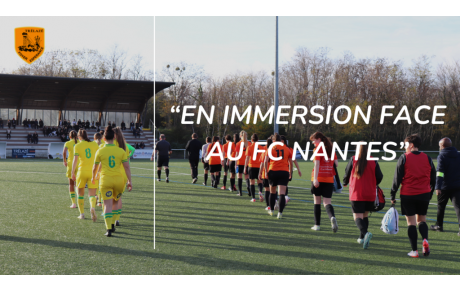 EN IMMERSION FACE AU FC NANTES ! 